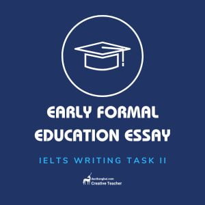 actual-test-14-12-2019-task-2-formal-education-start-as-early-as-possible