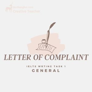 viet-thu-phan-nan-ielts-writing-task-1-general-letter-of-complaint