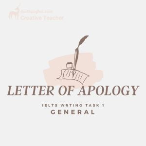 viet-thu-xin-loi-ielts-writing-task-1-general-letter-of-apology